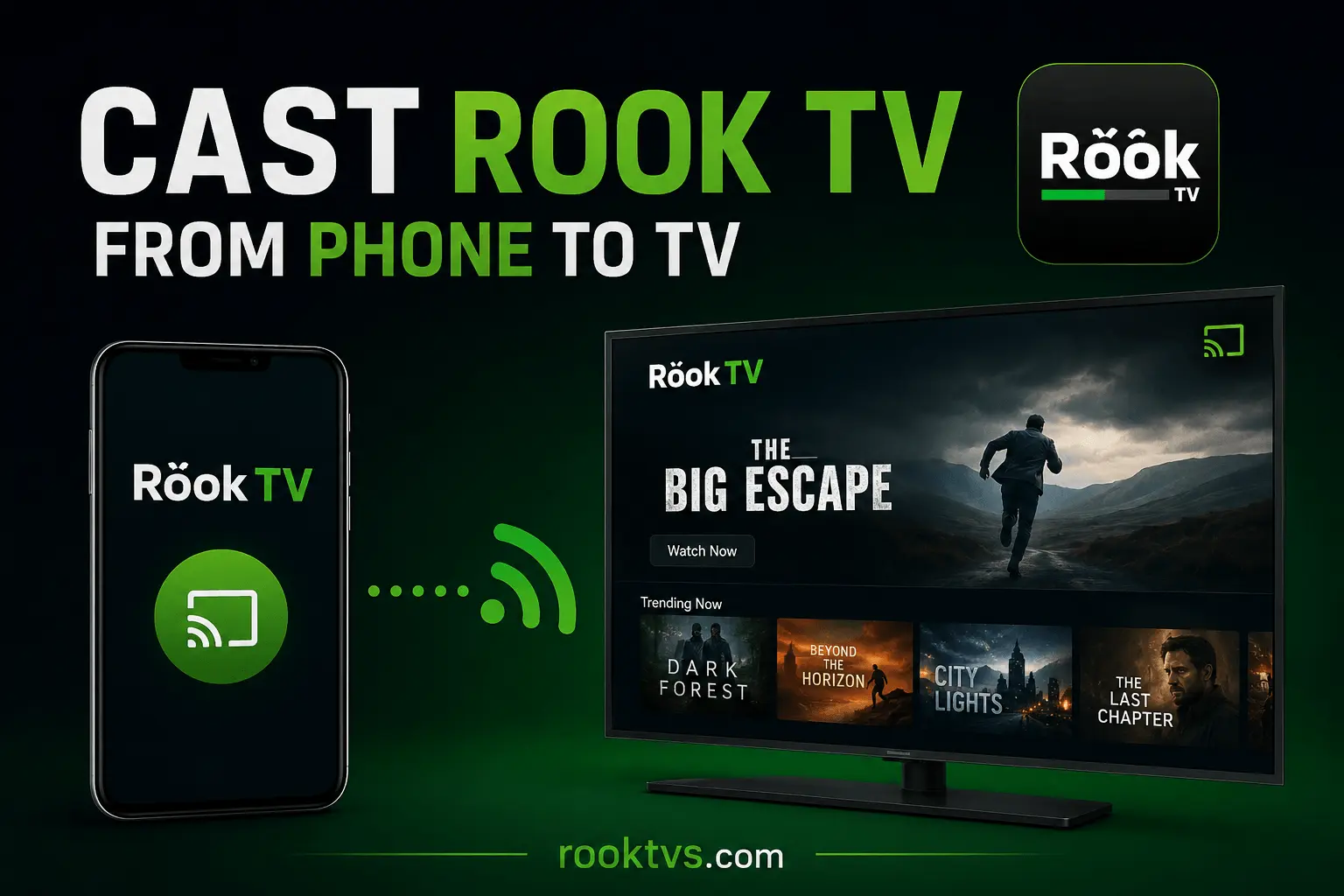 Cast RookTV App from Phone to TV 